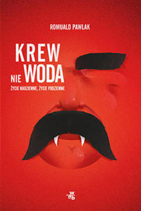 KREW NIE WODA ROMUALD PAWLAK NOWA - 2860130005