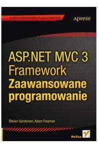 ASP.NET MVC 4 ZAAWANSOWANE OPROGRAMOWANIE FREEMAN - 2860130209