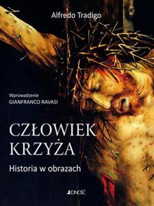 CZOWIEK KRZYA HISTORIA W OBRAZACH TRADIGO - 2860130795