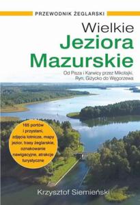 WIELKIE JEZIORA MAZURSKIE PRZEWODNIK EGLARSKI KRZYSZTOF SIEMIESKIIEMIESKI - 2860130862