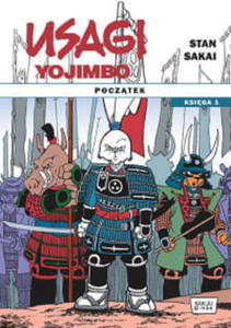 USAGI YOJIMBO KSIGA 1 POCZTEK SAKAI STAN KOMIKS STR 576 STR - 2860131174