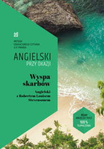 WYSPA SKARBÓW ANGIELSKI Z ROBERTEM LOUISEM STEVENSONEM STEVENSON ROBERT LOUIS