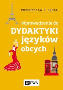 DYDAKTYKA JZYKW OBCYCH WPROWADZENIE P E GBAL 400 STR - 2860132234