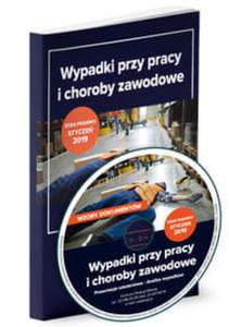 WYPADKI PRZY PRACY I CHOROBY ZAWODOWE KOMPENDIUM WIEDZY - 2860132440