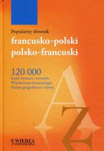 POPULARNY SOWNIK FRANCUSKO POLSKI POLSKO-FRANCUSKI SIKORA PENAZZI JOLANT SIEROSZEWSKA - 2860132479