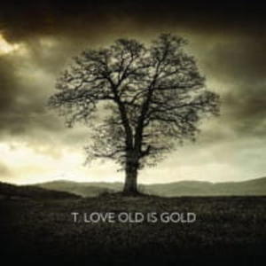 T. LOVE CD + DVD OLD IS GOLD PRESTIGE BOX - 2860132927