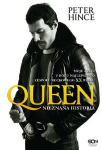 QUEEN HISTORIA NIEZNANA WYDANIE 2 P HINCE 376 STR - 2860133664