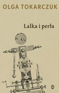 LALKA I PERA OLGA TOKARCZUK - 2860133680