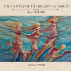 LISA GERRARD CD BOOCHEEMISH THE MYSTERY OF THE BULGARIAN VOICES - 2860133695