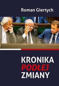 KRONIKA PODEJ ZMIANY R GIERTYCH - 2860133879