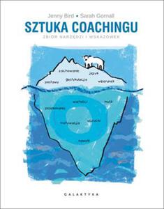 SZTUKA COACHINGU ZBIR NARZDZI I WSKAZWEK J BIRD S GORNALL - 2860134037