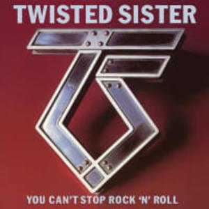 TWISTED SISTER 2 CD YOU CAN'T STOP ROCK 'N' ROLL - 2860134080