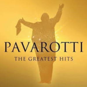 LUCIANO PAVAROTTI 3 CD THE GREATEST HITS - 2860134127