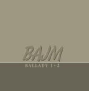 BALLADY 1 + 2 2 CD BAJM - 2860134373