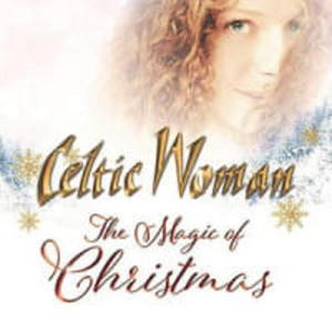 THE MAGIC OF CHRISTMAS CD WOMAN CELTIC - 2860134668