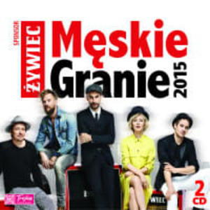 MSKIE GRANIE 2015 2 CD PRZYBYSZ KOTELUK PESZEK NOSOWSKA ROJEK - 2860135146