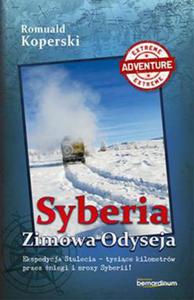 SYBERIA ZIMOWA ODYSEJA R KOPERSKI 334 STR - 2860135176