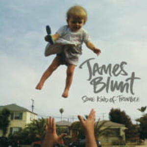 JAMES BLUNT CD SOME KIND OF TROUBLE - 2860137281