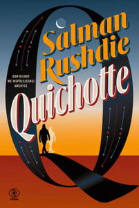 QUICHOTTE SALMAN RUSHDIE REBIS STR 400 - 2860137832