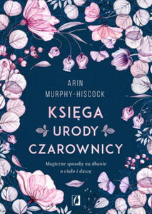 KSIGA URODY CZAROWNICY ARIN MURPHY HISCOCK - 2860138376