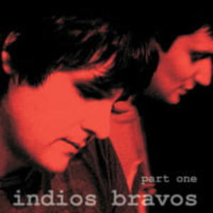INDIOS BRAVOS CD PART ONE - 2860138698