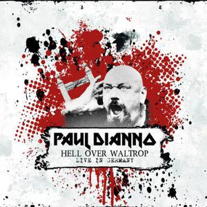 PAUL DI ANNO HELL OVER WALTROP LIVE IN GERMANY CD - 2860141312