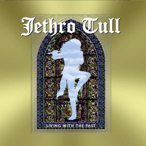 JETHRO TULL LIVING WITH THE PAST CD + DVD - 2860141362