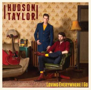 HUDSON TAYLOR LOVING EVERYWHERE I GO CD - 2860141368