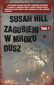 ZAGUBIENI W MROKU DUSZ TOM 1 SUSAN HILL - 2860143868