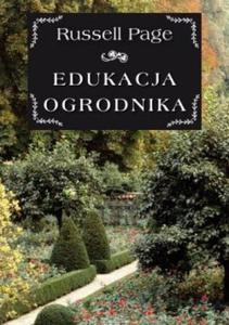 EDUKACJA OGRODNIKA RUSSELL PAGE - 2860144305