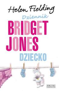 DZIENNIK BRIDGET JONES DZIECKO HELEN FIELDING - 2860144464