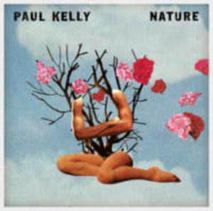 NATURE PAUL KELLY CD - 2860145479