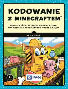 KODOWANIE Z MINECRAFTEM AL SWEIGART - 2860146241