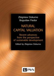 NATURAL CAPITAL VALUATION RECENT ADVANCES FROM THE PERSPECTIVE - 2860146336