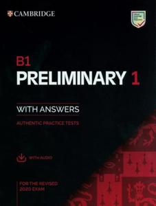 B1 PRELIMINARY 1 WITH ANSWERS AUTHENTIC PRACTICE TESTS WITH AUDIO - 2860146859