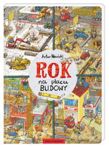 ROK NA PLACU BUDOWY ARTUR NOWICKI - 2860146882