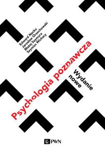 PSYCHOLOGIA POZNAWCZA E NCKA J ORZECHOWSKI - 2860146891