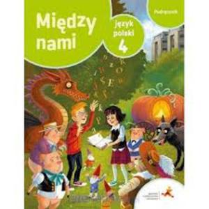 J POLSKI SP 4 MIDZY NAMI PODRCZNIK W 2017 - 2860147005