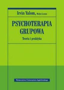 PSYCHOTERAPIA GRUPOWA TEORIA I PRAKTYKA - 2860147436