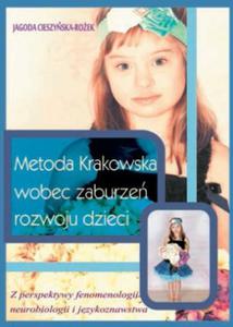 METODA KRAKOWSKA WOBEC ZABURZE ROZWOJU DZIECI - 2860147705