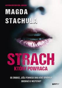 STRACH KTRY POWRACA MAGDA STACHULA - 2860147907