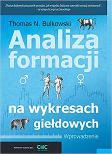 ANALIZA FORMACJI NA WYKRESACH GIEDOWYCH BULKOWSKI - 2860148097