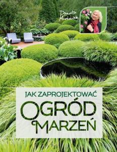 JAK ZAPROJEKTOWA OGRD MARZE - 2860148165