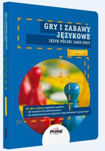 GRY I ZABAWY JZYKOWE J POLSKI JAKO OBCY A0/A1 - 2860148676