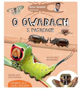 ARTUR SAWICKI OPOWIADA O OWADACH I PAJKACH - 2860149930