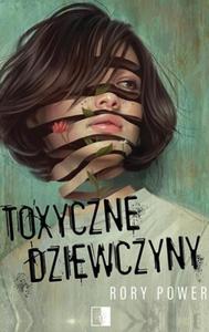 TOXYCZNE DZIEWCZYNY RORY POWER - 2860150885