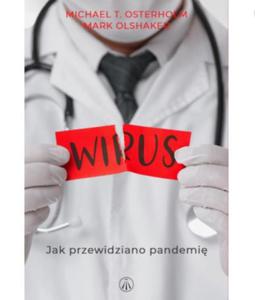 WIRUS JAK PRZEWIDZIANO PANDEMI MARK OLSHAKER - 2860154759