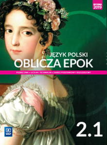 JZYK POLSKI OBLICZA EPOK PODR 2 CZ 1 LICEUM - 2860155095