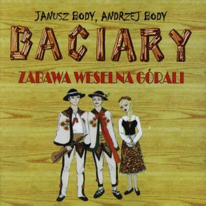 BACIARY ZABAWA WESELNA GRALI CD - 2860155427