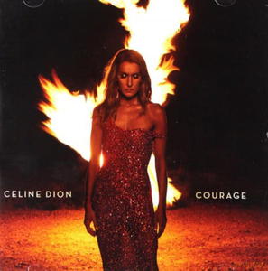 CELINE DION COURAGE CD FOR THE LOVER THAT I LOST - 2860156106